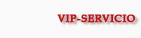 Vip-Service